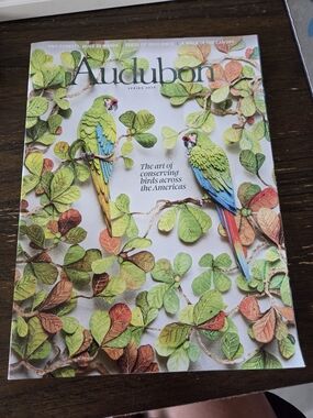 Audubon Magazine SPRING 2026  "The art of conserving birds across the Americas"